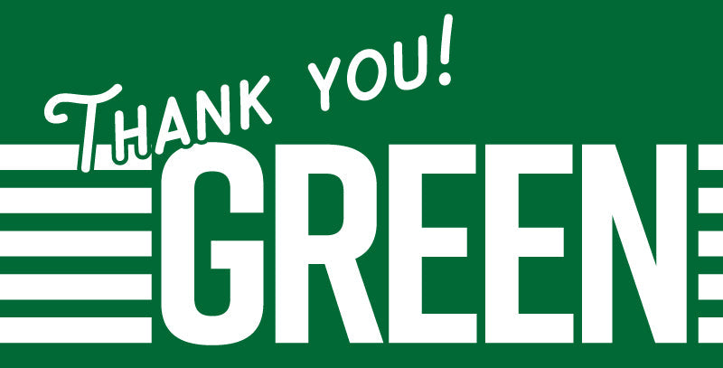 THANK YOU GREEN